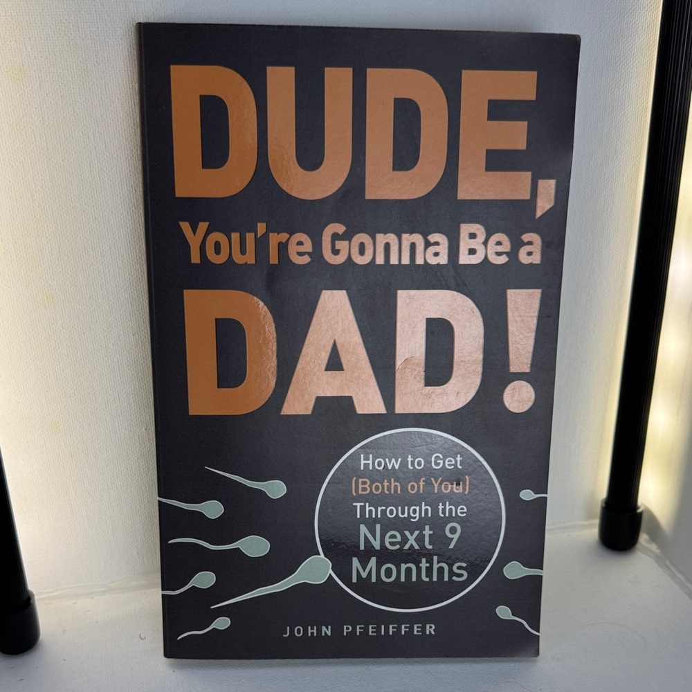 Dude You’re Gonna Be a DAD! Book.
